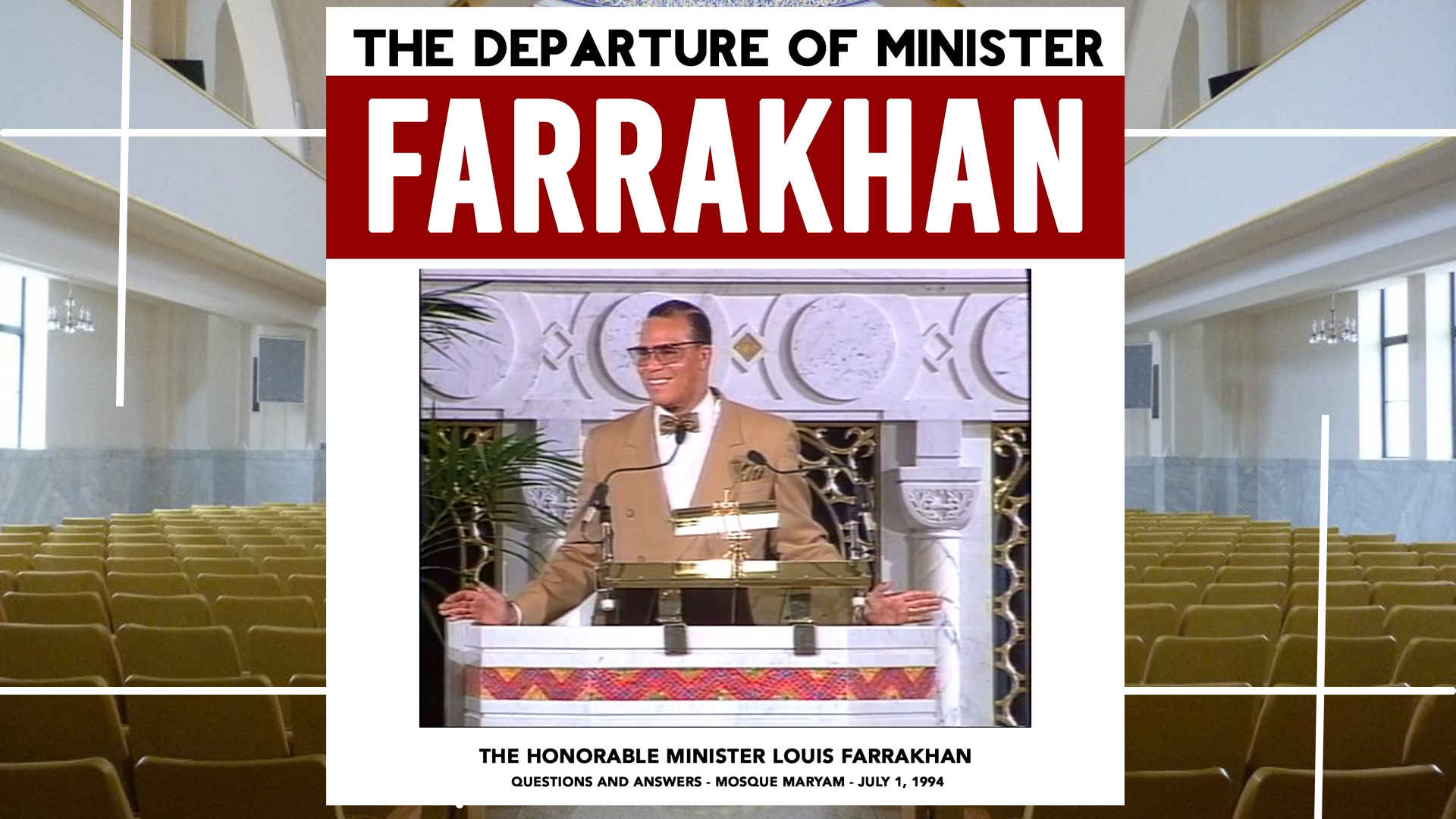 The Departure of Farrakhan
