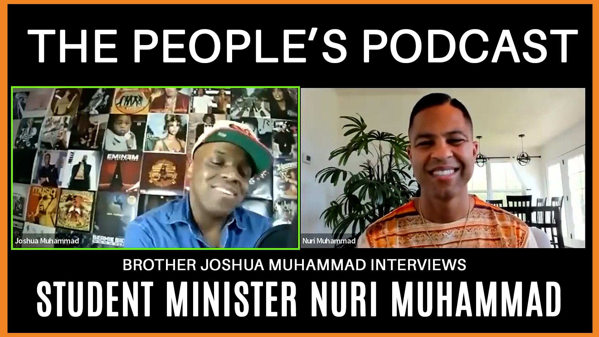 The Peoples Podcast: Interview with Student Minister Nuri Muhammad
