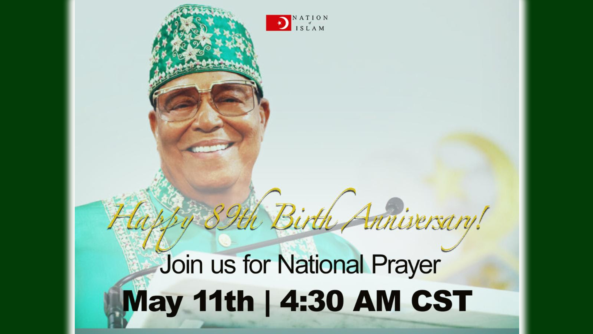 National Prayer: 89th Birth Anniversary of Minister Farrakhan