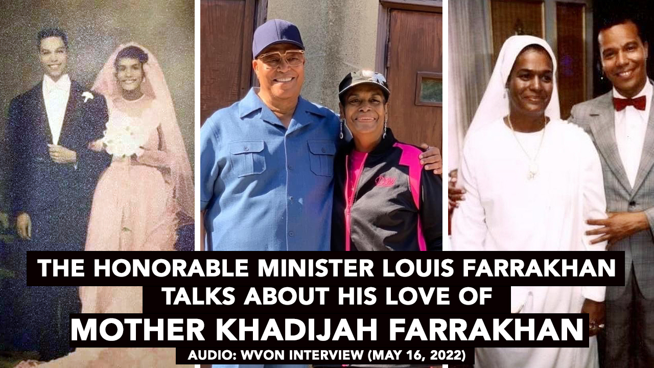 Minister Farrakhan speaks on his love of Mother Khadijah Farrakhan