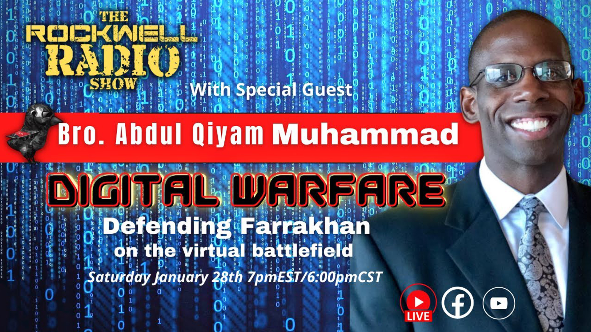 Digital Warfare: Defending Farrakhan On The Virtual Battleground with Abdul Qiyam Muhammad