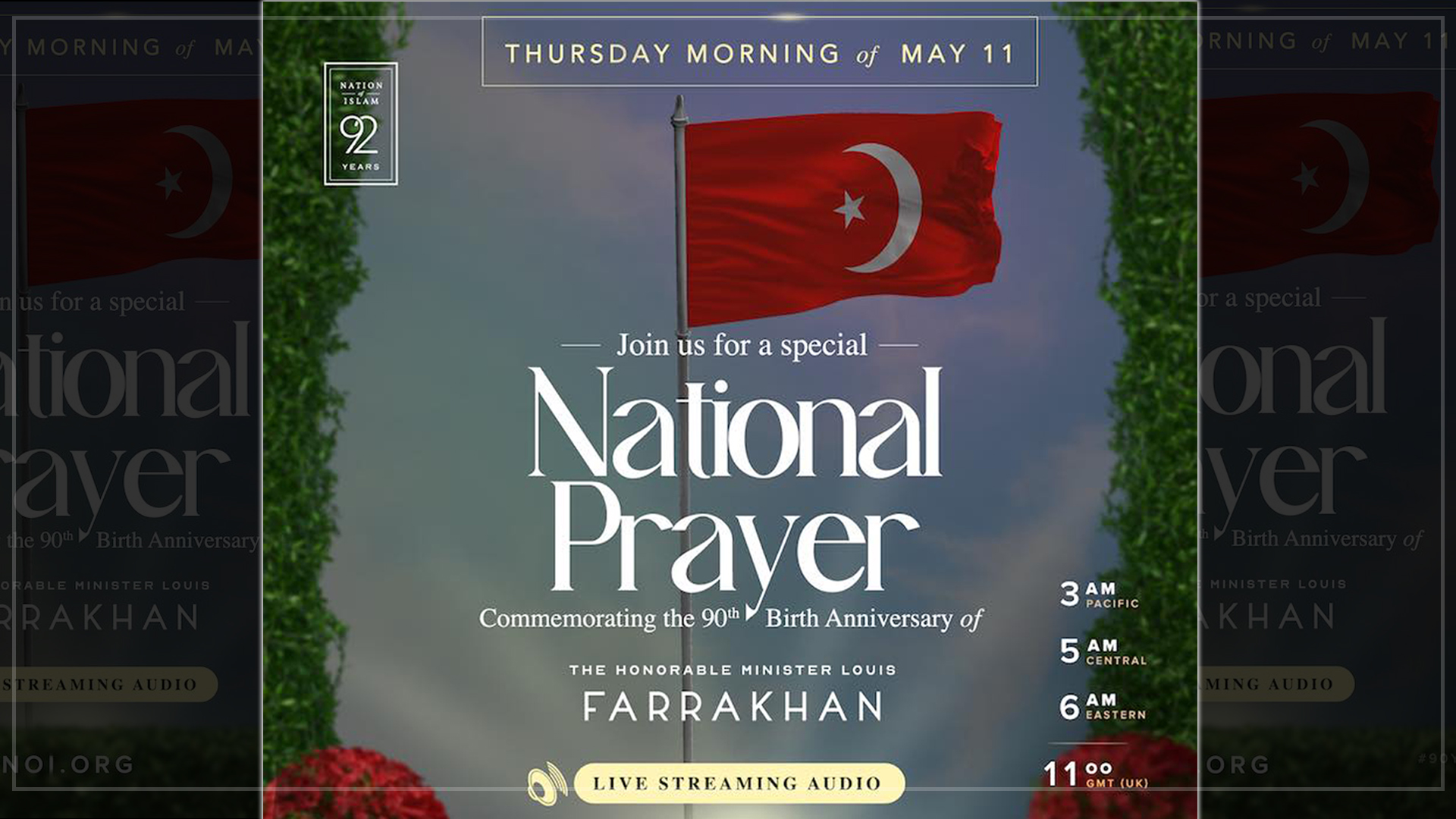National Prayer Commemorating the 90th Birth Anniversary of Minister Farrakhan